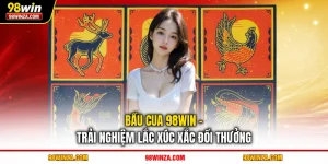 Bầu cua 98WIN